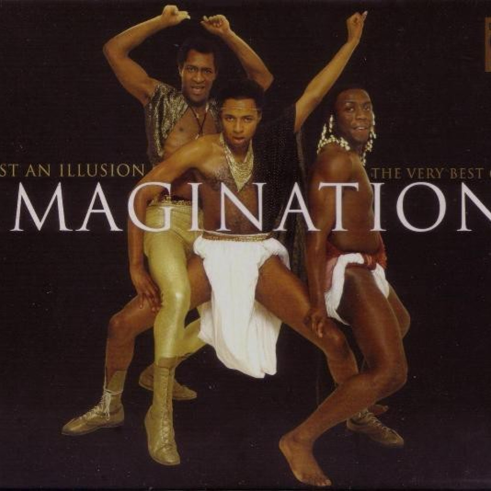 Купить imagination. Группа имаджинейшен. Imagination the very best of. Imagination - just an Illusion. Imagination - the very best of (2000) обложка.